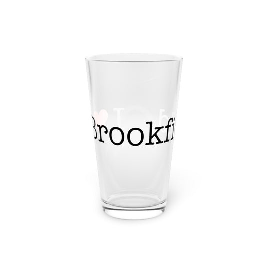 I Heart Brookfield. Pint Glass, 16oz