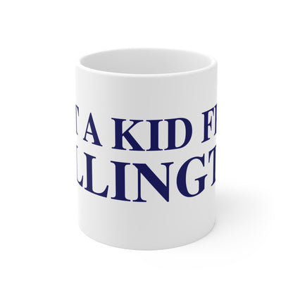 Just a kid from Willington Mug 11oz