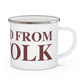 Just a kid from Norfolk Enamel Camping Mug