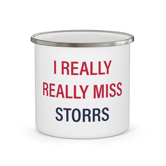 I Really Really Miss Storrs Enamel Camping Mug