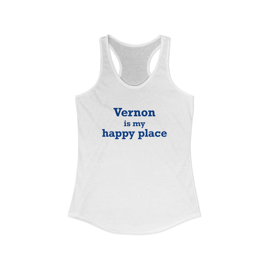 Vernon is My Happy Place  Women's Ideal Racerback Tank Top