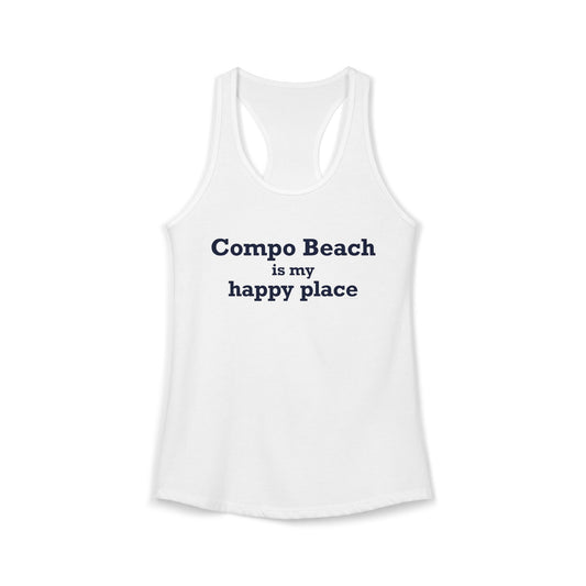Compo Beach Is My Happy Place  Women's Ideal Racerback Tank Top