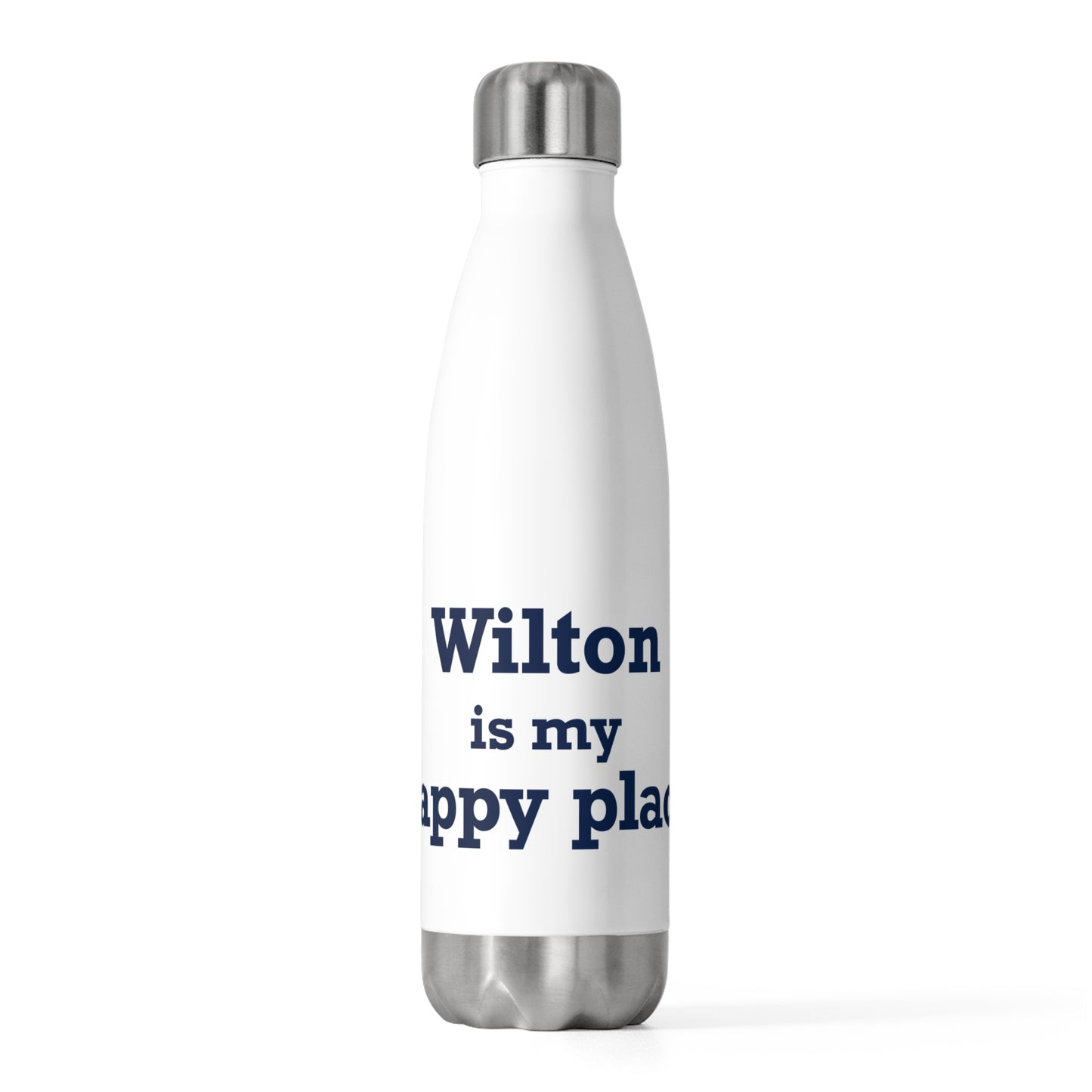 Wilton is my Happy Place 20oz Insulated Bottle