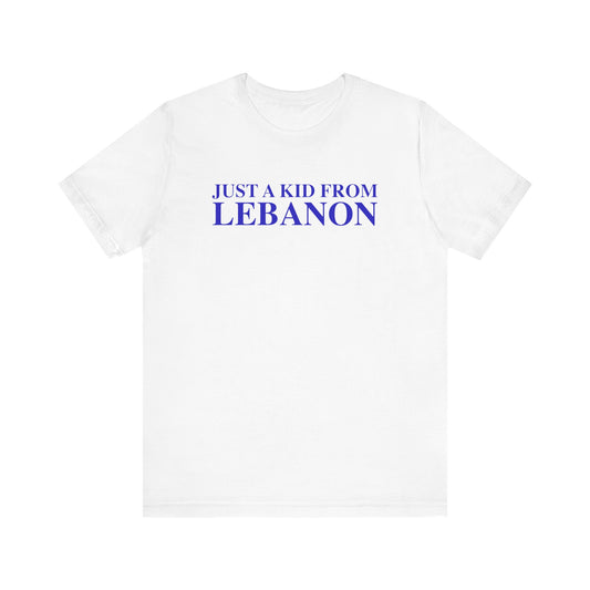 Just a kid from Lebanon Unisex Jersey Short Sleeve T-Shirt