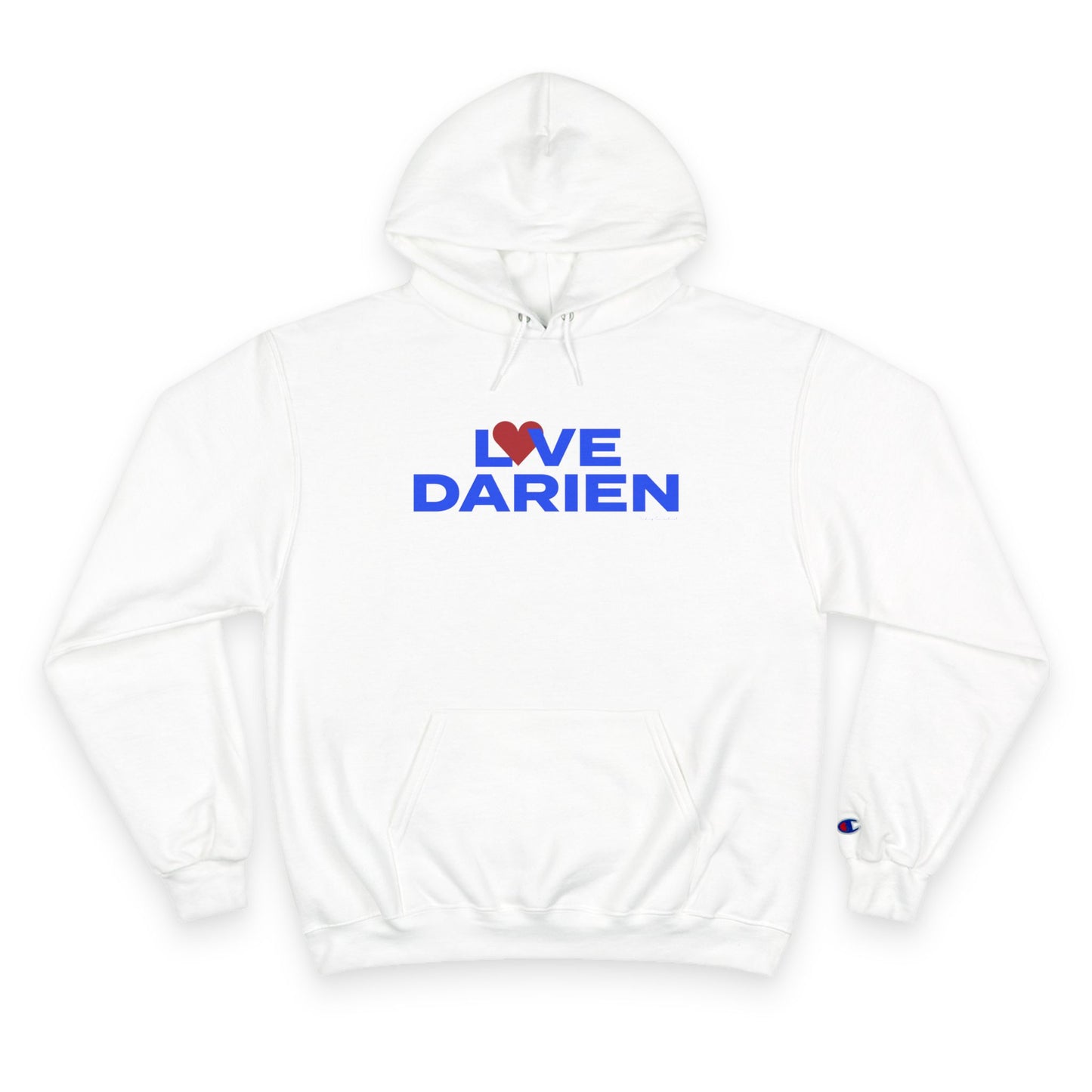 Love Darien Champion Hoodie