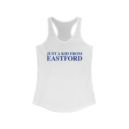 Just a kid from Eastford Women's Ideal Racerback Tank Top
