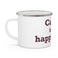 Canton is My Happy Place Enamel Camping Mug