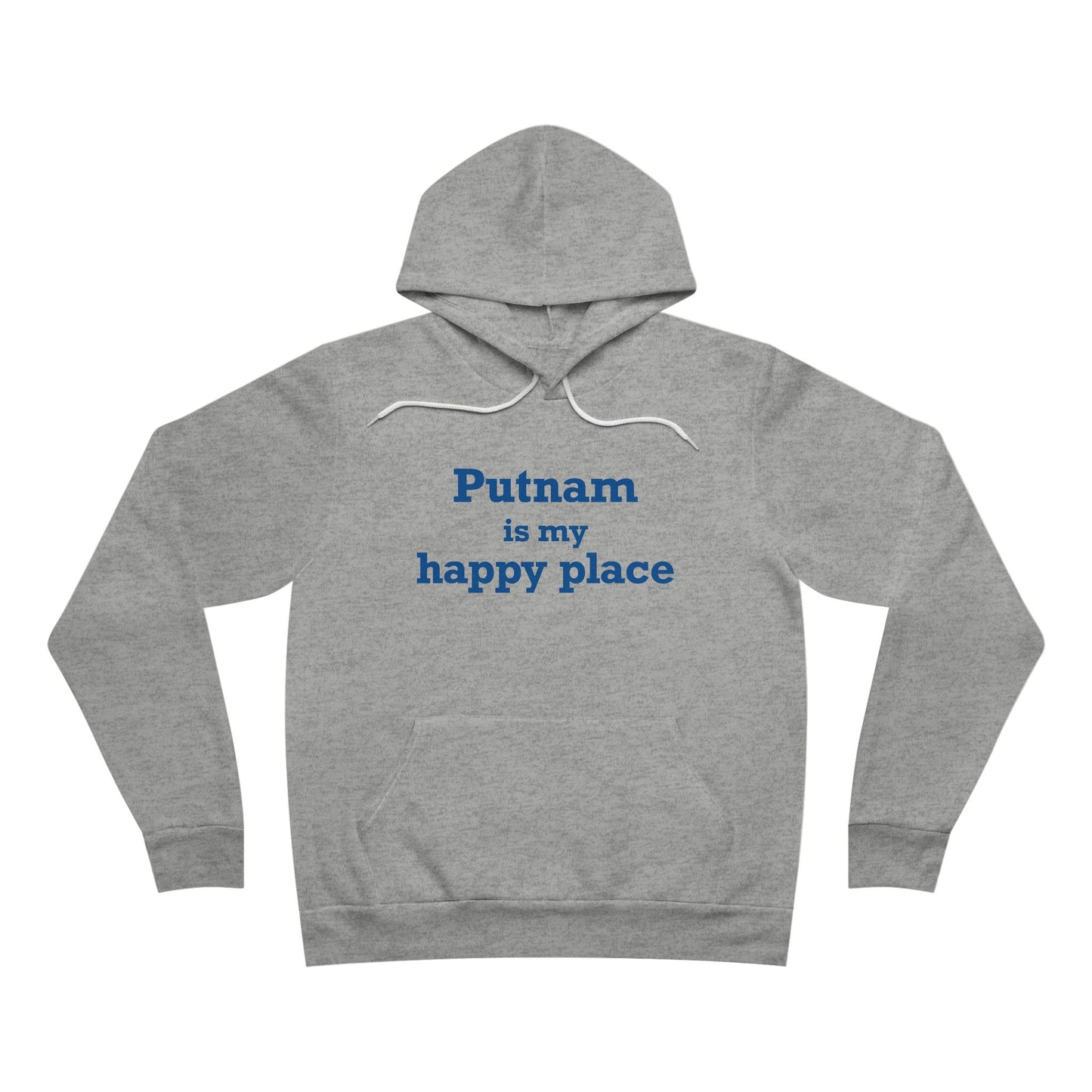 Putnam is My Happy Place Unisex Sponge Fleece Pullover Hoodie