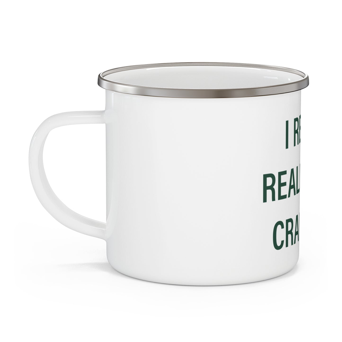 I Really Really Miss Cranbury Enamel Camping Mug