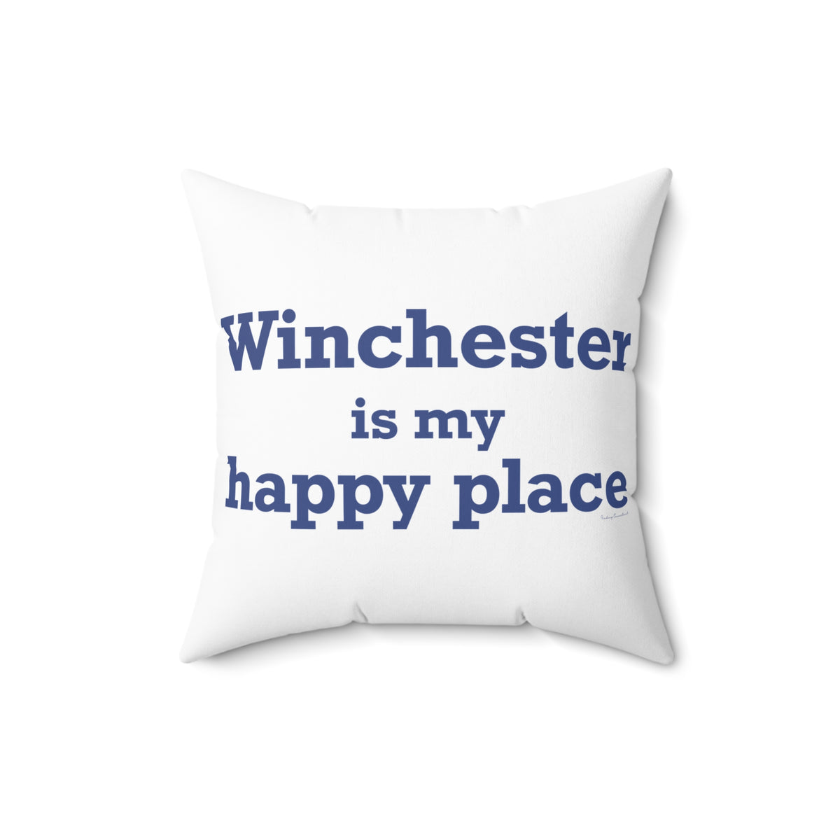 Winchester is My Happy Place Polyester Square Pillow