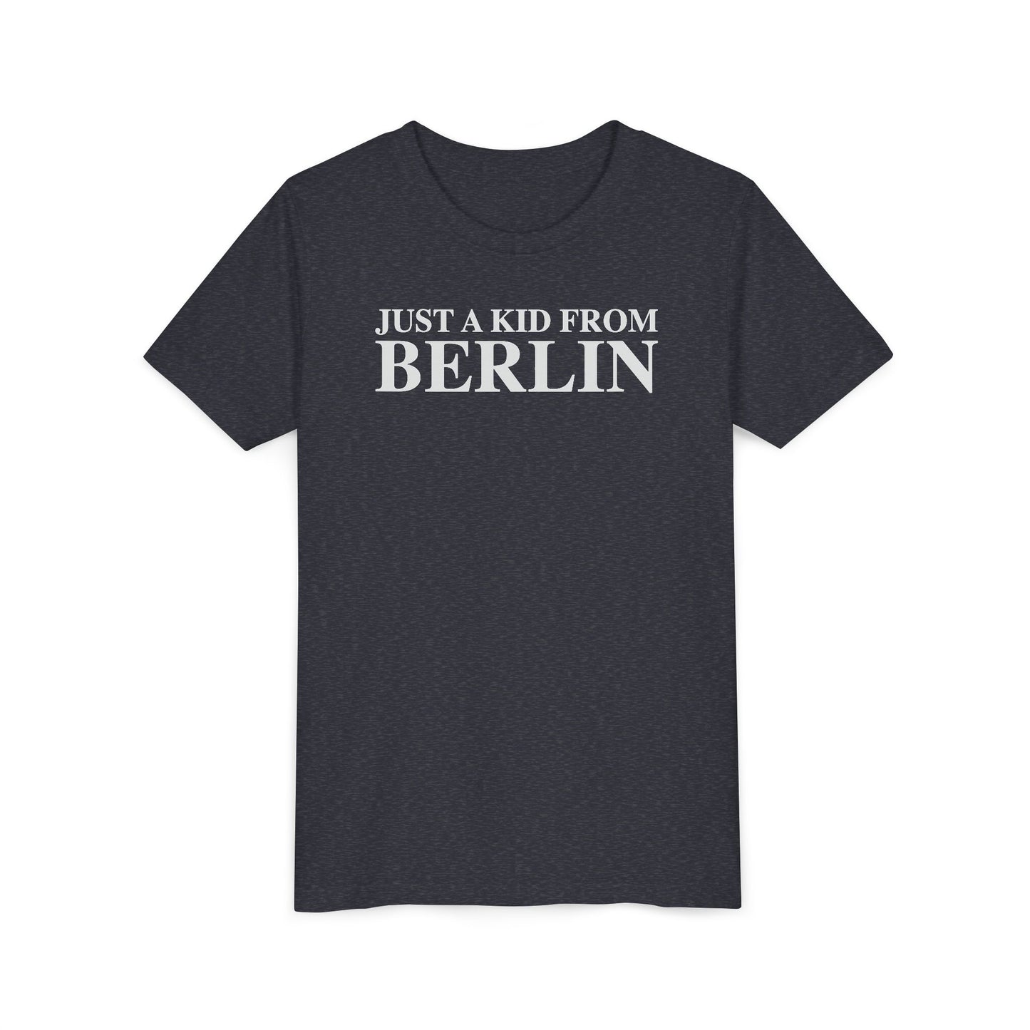 Just a kid from Berlin Youth Short Sleeve T-Shirt