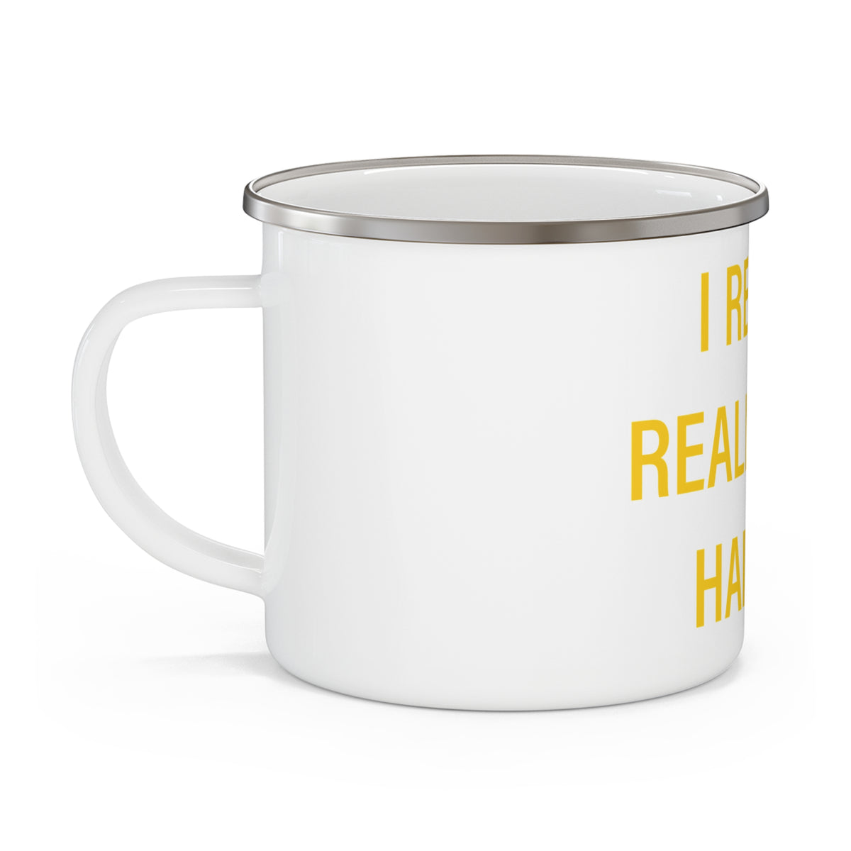 I Really Really Miss Hamden Enamel Camping Mug