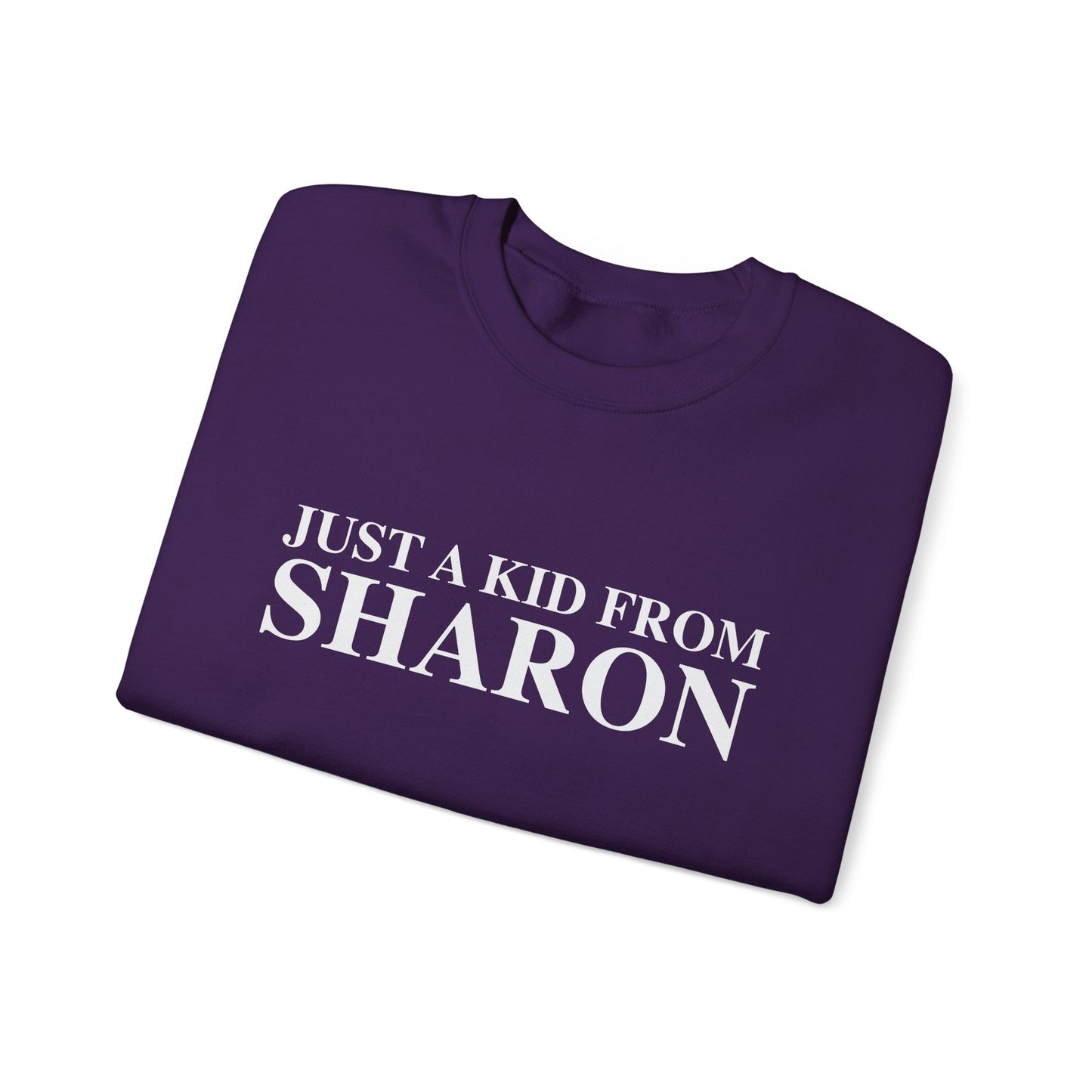Just a kid from Sharon Unisex Heavy Blend™ Crewneck Sweatshirt
