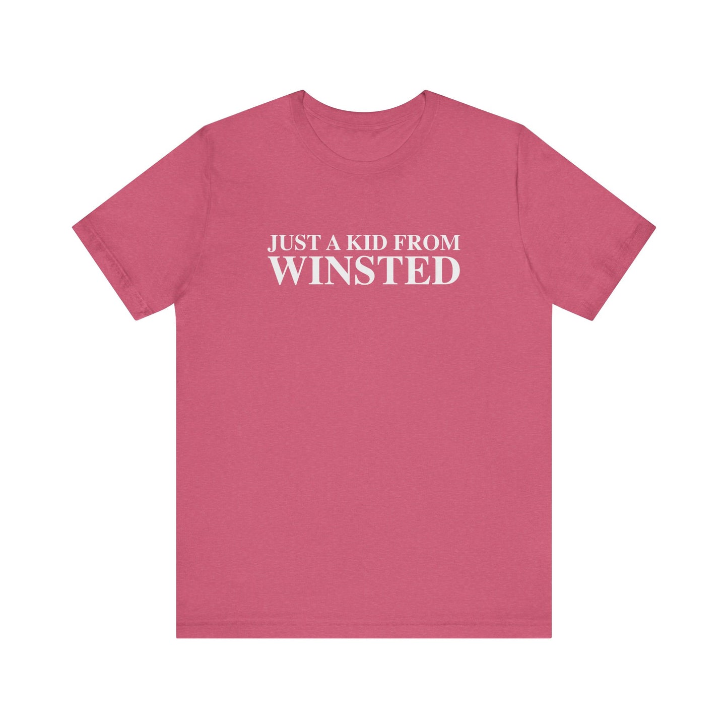 Just a kid from Winsted Unisex Jersey Short Sleeve T-Shirt