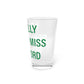 I Really Really Miss Guilford Pint Glass, 16oz