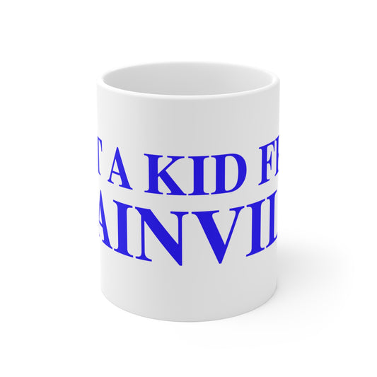 Just a kid from Plainville Mug 11oz