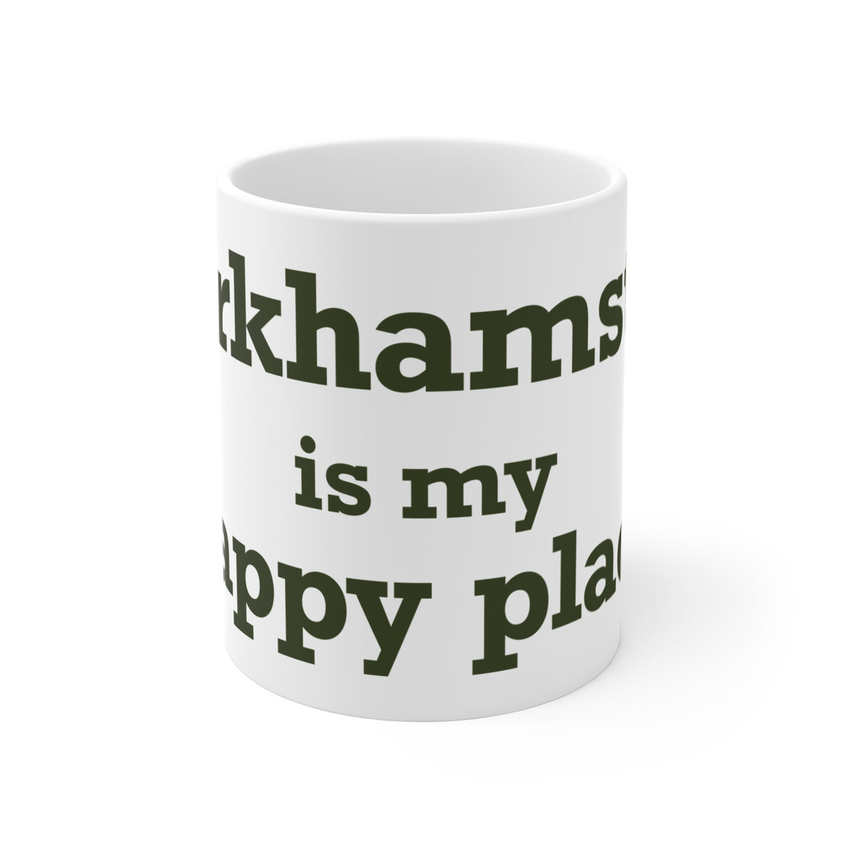 Barkhamsted is my Happy Place  Mug 11oz