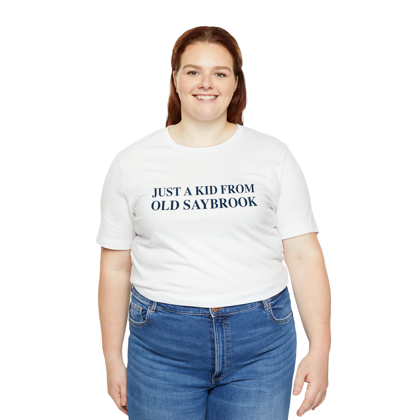 Just a kid from Old Saybrook Unisex Jersey Short Sleeve T-Shirt