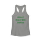 I Really Really Miss Chaplin Women's Ideal Racerback Tank Top