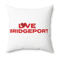 Love Bridgeport Spun Polyester Square Pillow