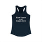 East Lyme is My Happy Place Women's Ideal Racerback Tank Top