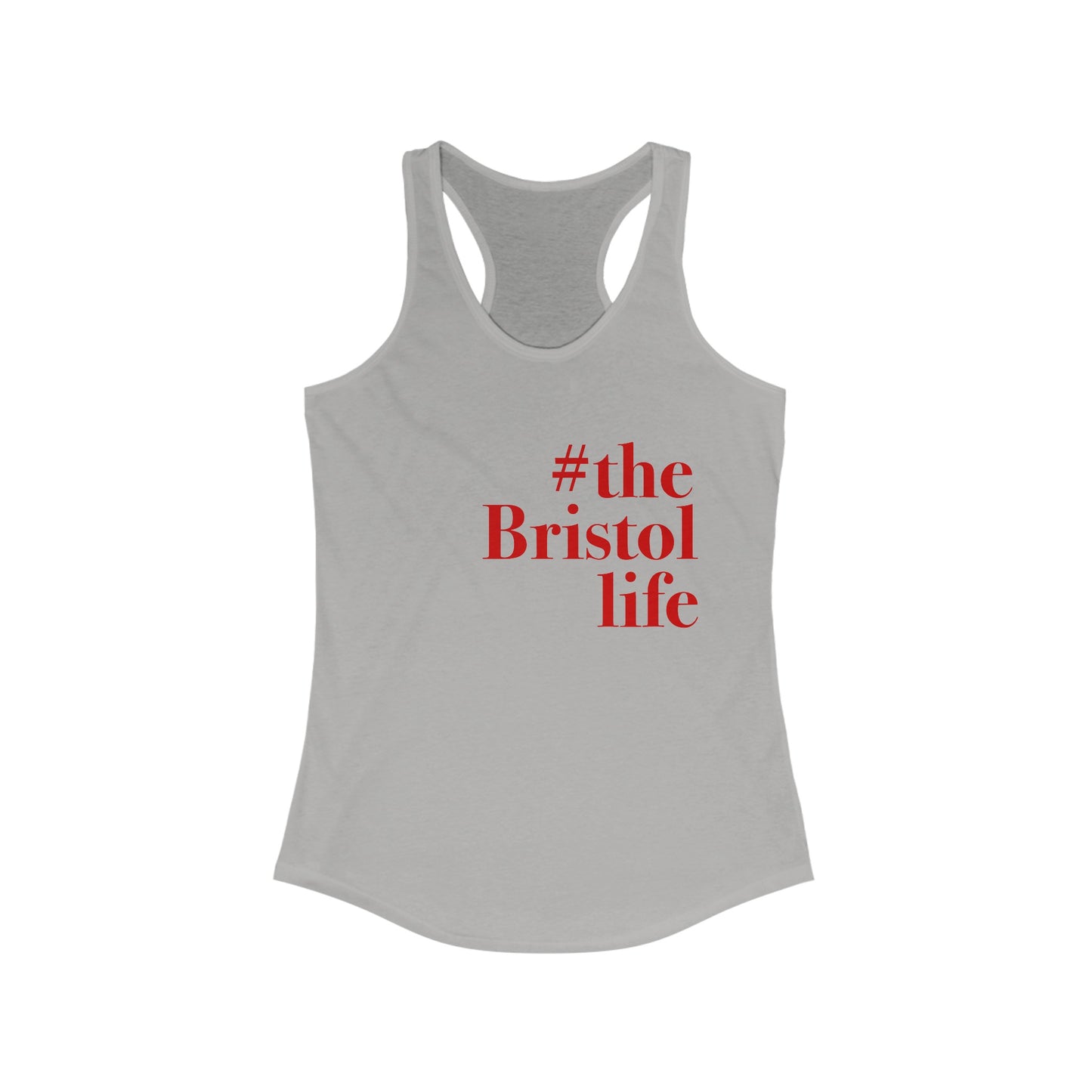 #thebristollife Women's Ideal Racerback Tank