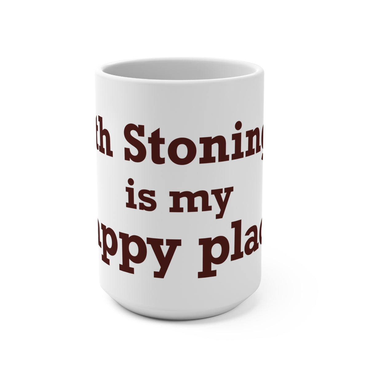North Stonington is My Happy Place Mug 15oz