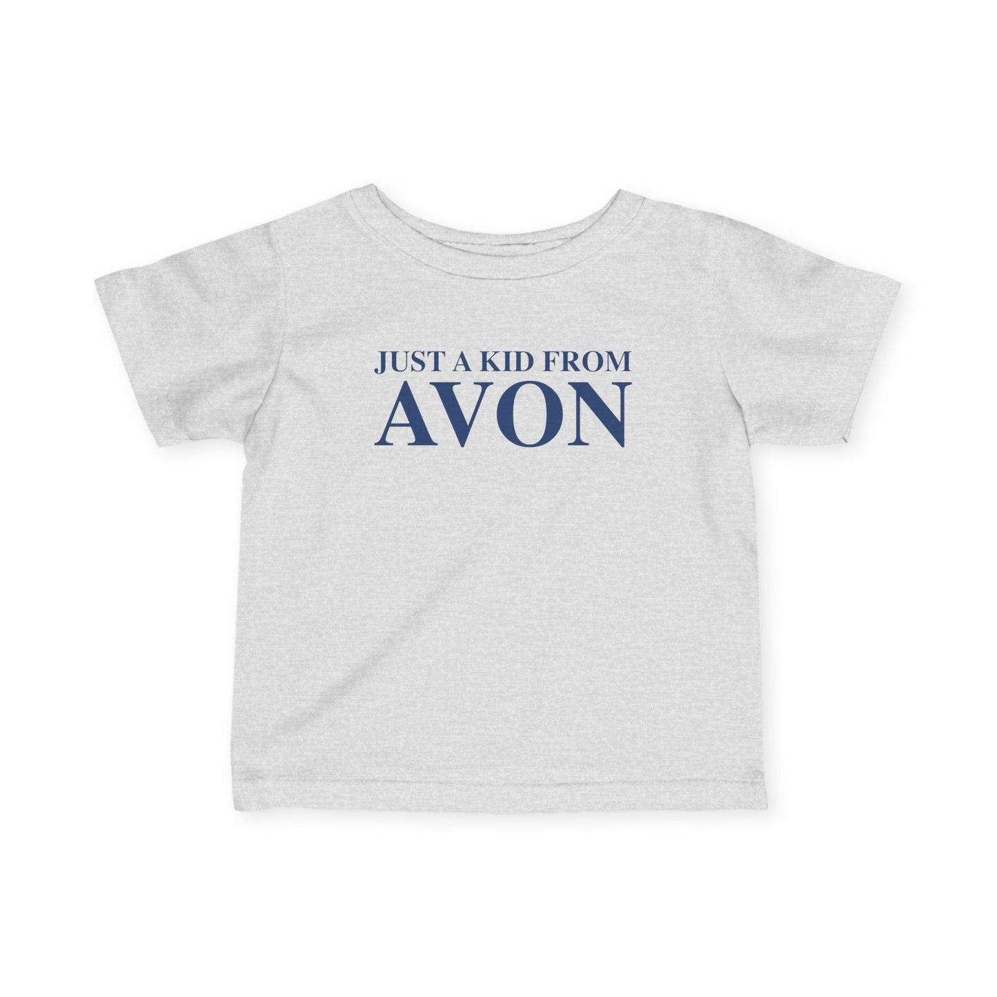 Just a kid from Avon Infant Fine Jersey T-Shirt
