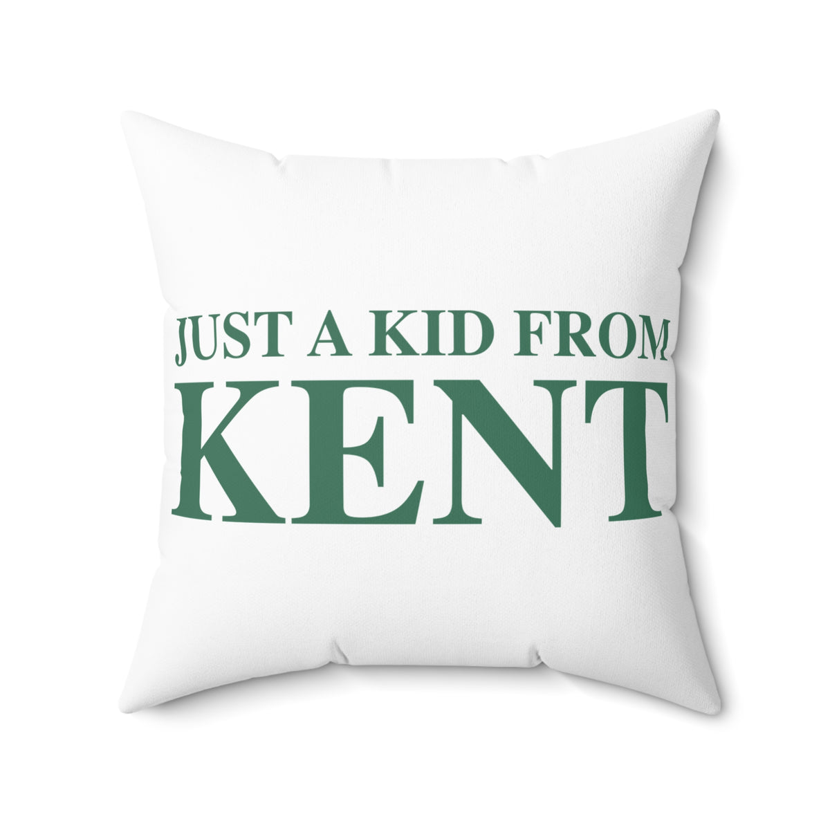 Just a kid from Kent Polyester Square Pillow