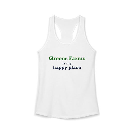 Greens Farms is my Happy Place Women's Ideal Racerback Tank Top