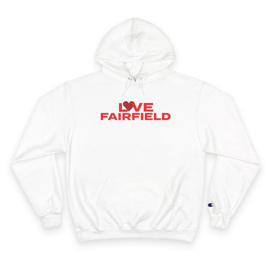 Love Fairfield Champion Hoodie