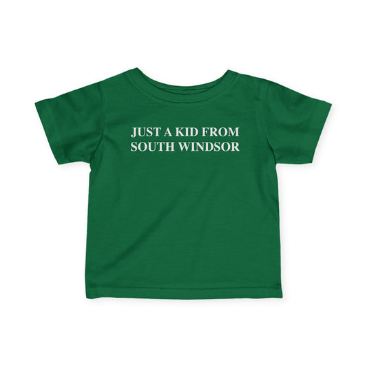 Just a kid from South Windsor Infant Fine Jersey T-Shirt