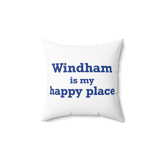 Windham is My Happy Place Spun Polyester Square Pillow