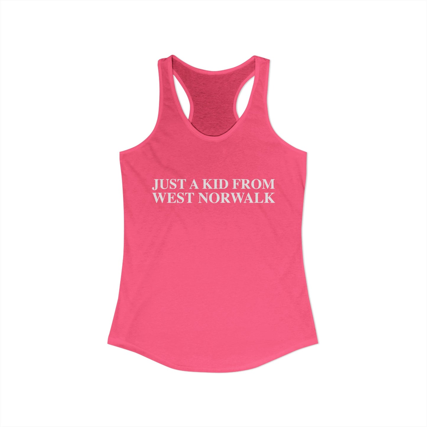 Just a kid from West Norwalk Women's Ideal Racerback Tank Top