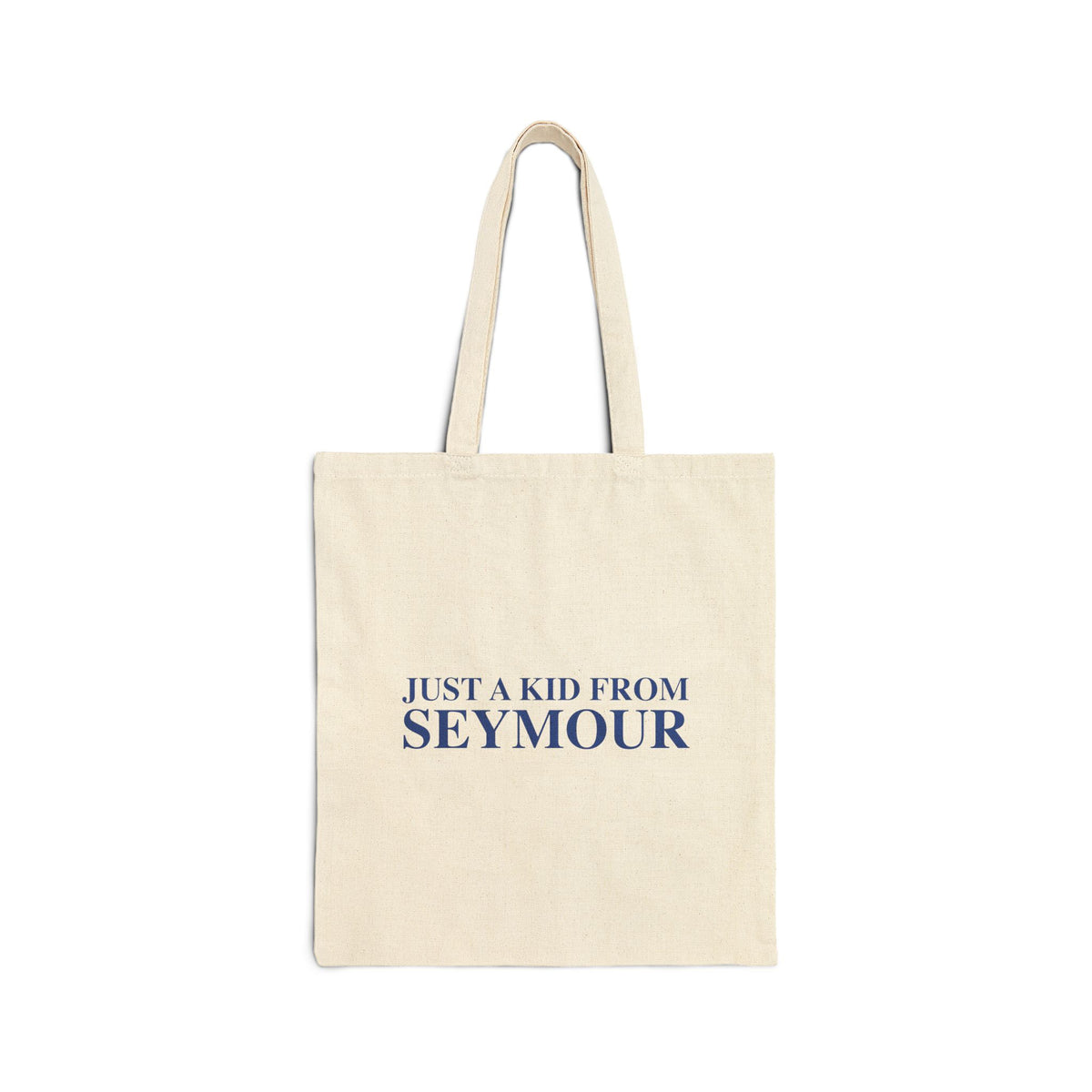 Just a kid from Seymour Cotton Canvas Tote Bag