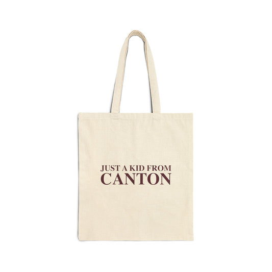 Just a kid from Canton Cotton Canvas Tote Bag