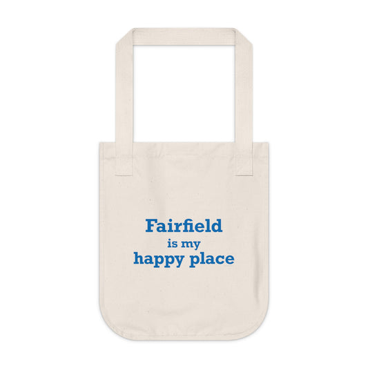 Fairfield Is My Happy Place Organic Canvas Tote Bag