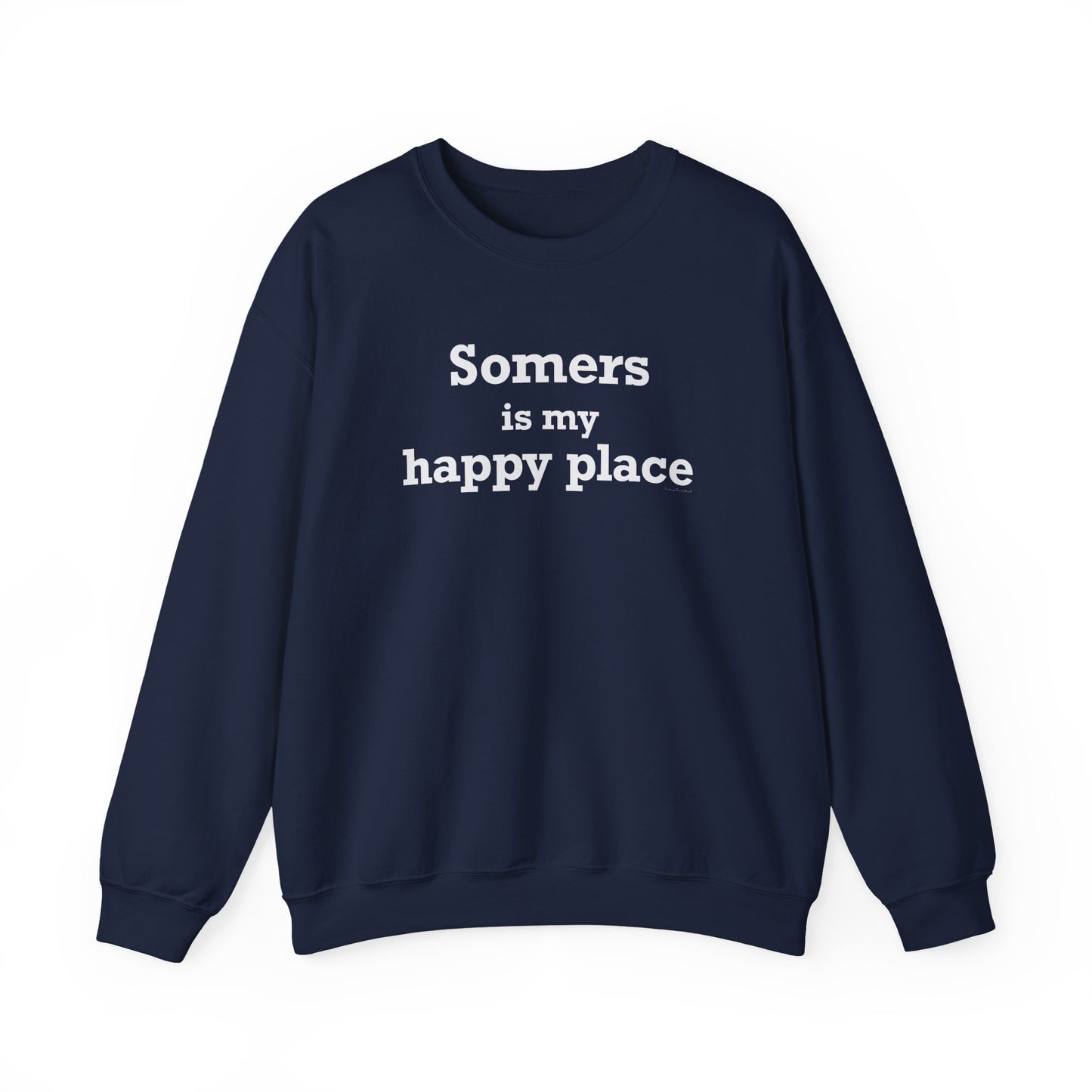 Somers  is My Happy Place Unisex Heavy Blend™ Crewneck Sweatshirt