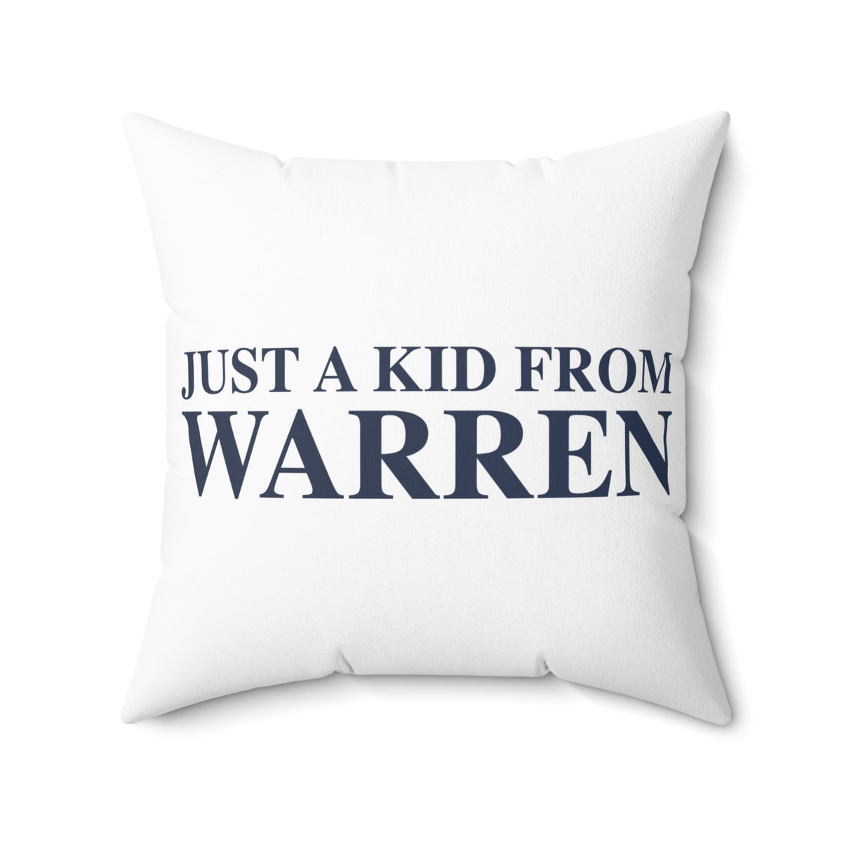 Just a kid from Warren Polyester Square Pillow