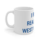 I Really Really Miss West Hartford Mug 11oz