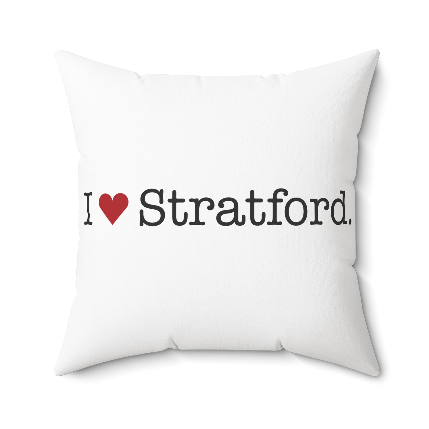I Heart Stratford. Spun Polyester Square Pillow