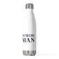 Just a kid from Sherman 20oz Insulated Bottle