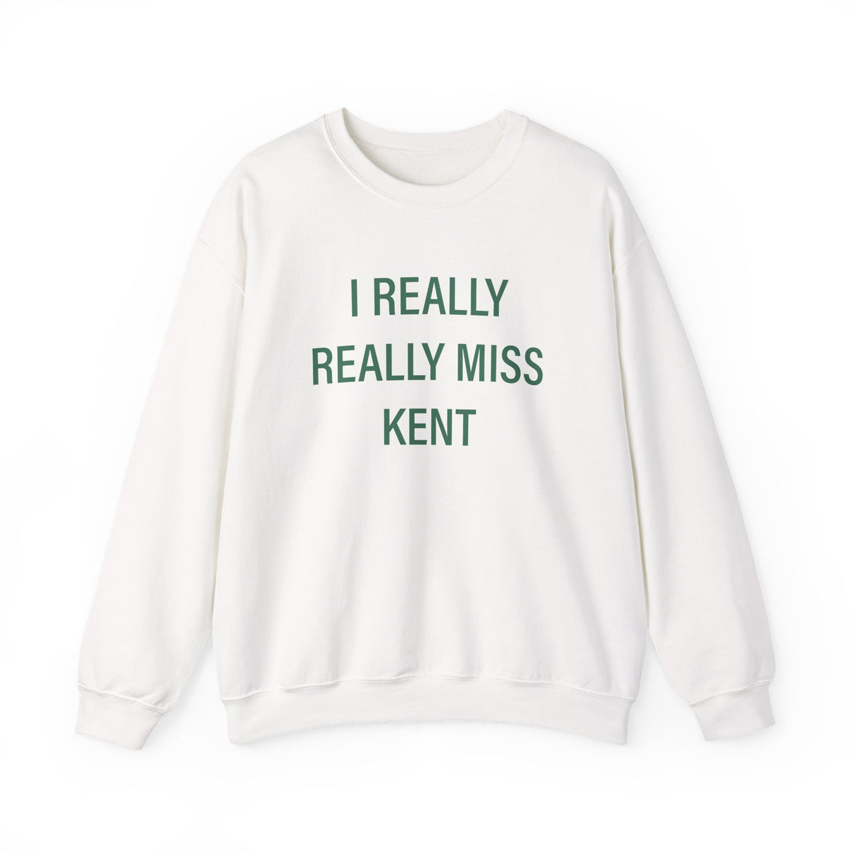 I Really Really Miss Kent Heavy Blend™ Crewneck Sweatshirt