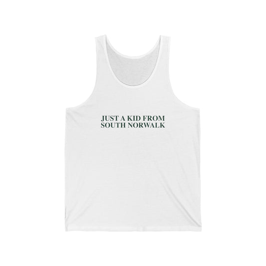 Just a kid from South Norwalk Unisex Jersey Tank Top