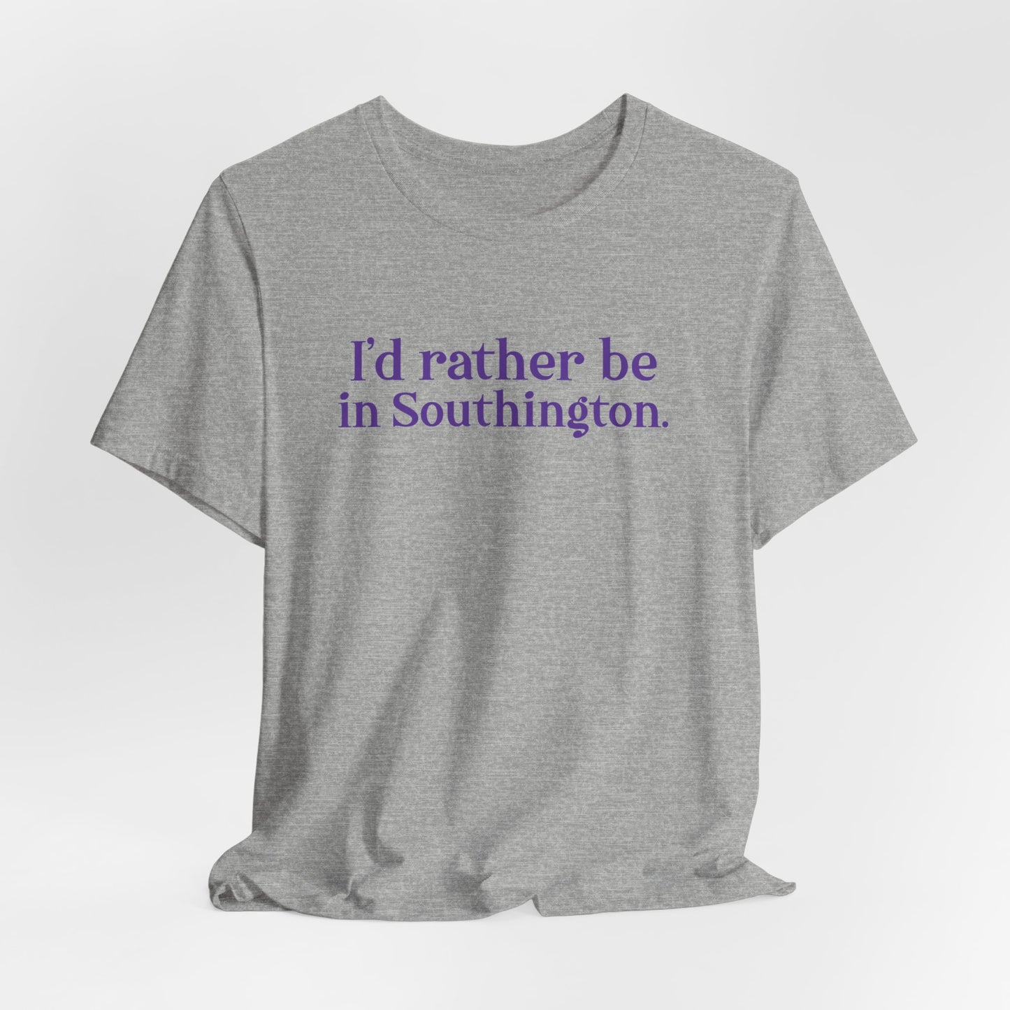 I’d rather be in Southington Unisex Jersey Short Sleeve Tee