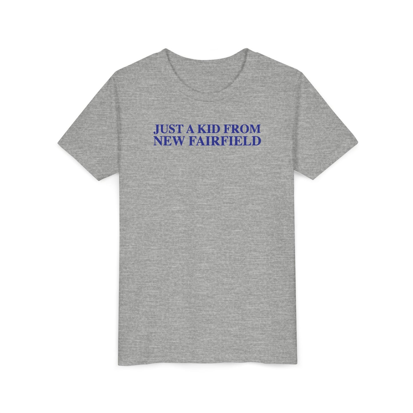 Just a kid from New Fairfield Youth Short Sleeve T-Shirt