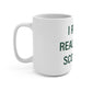 I Really Really Miss Scotland Mug 15oz