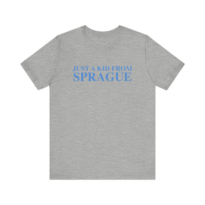 Just a kid from Sprague Unisex Jersey Short Sleeve T-Shirt