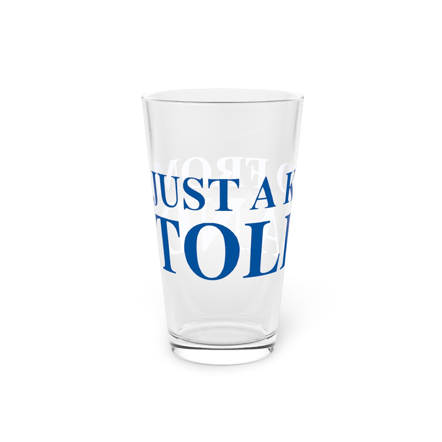 Just a kid from Tolland Pint Glass, 16oz