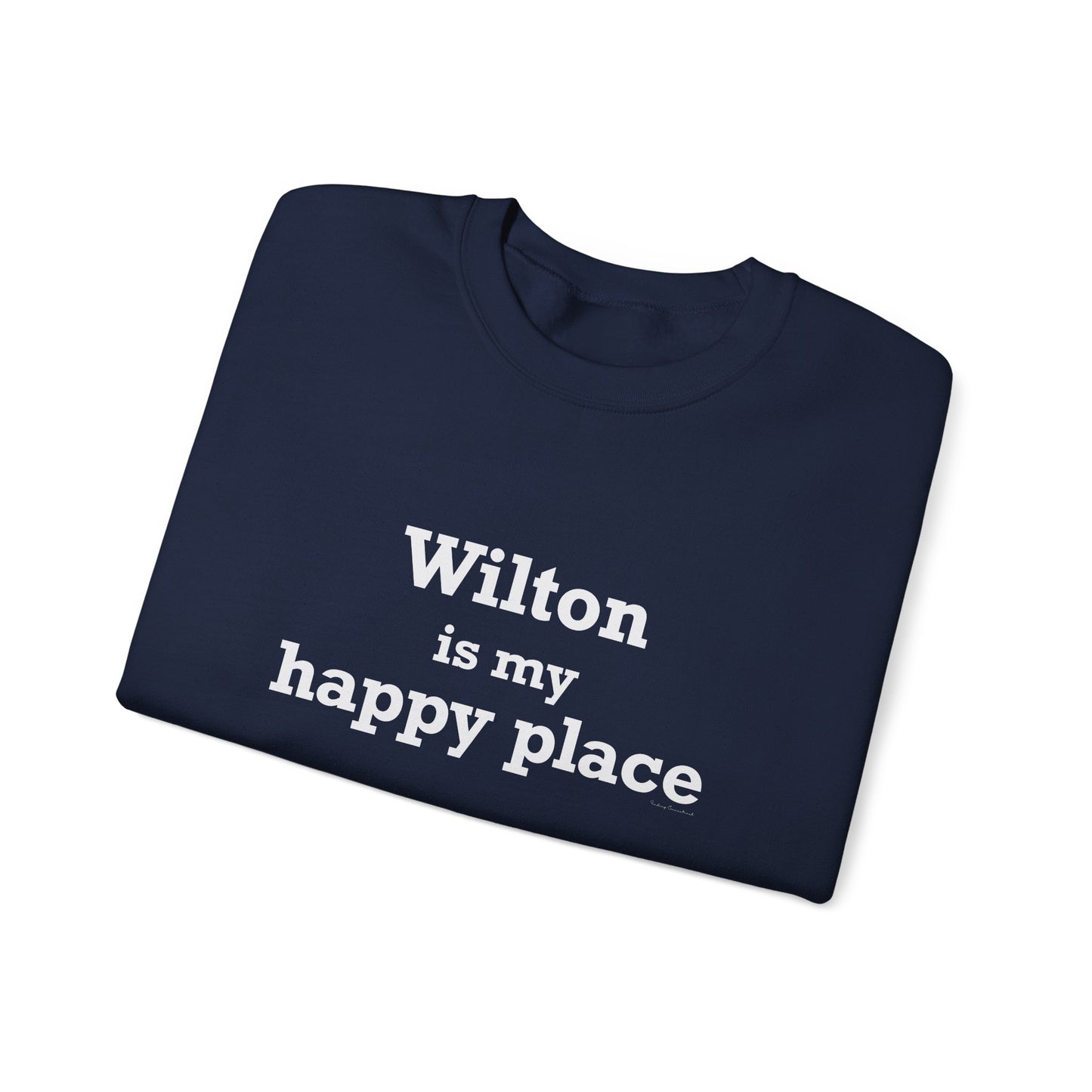 Wilton is my Happy Place Unisex Heavy Blend™ Crewneck Sweatshirt